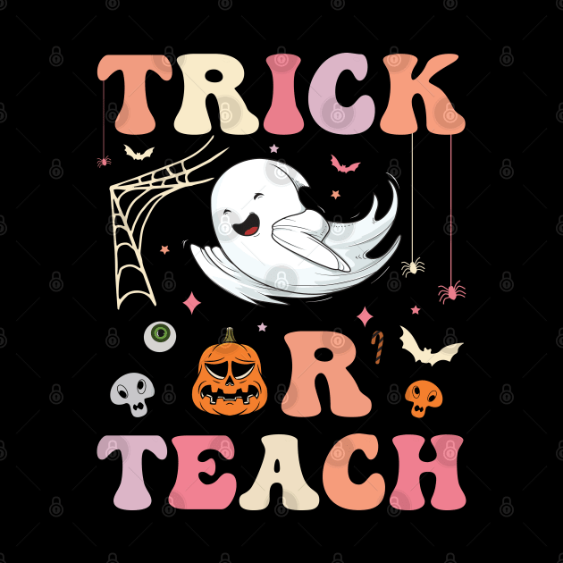 Trick Or Teach Funny cute halloween teacher Costume 2022 by ValareanCie