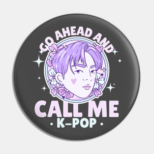 K Pop Lover kpop Pin