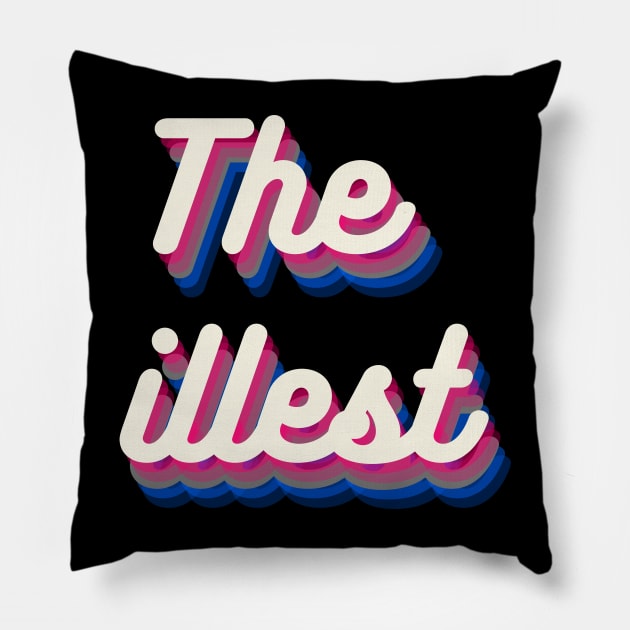 The illest Pillow by DvsPrime8