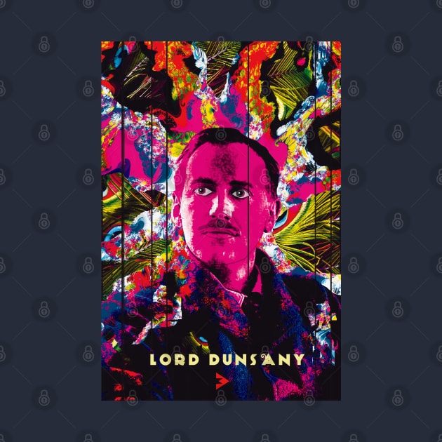 Lord Dunsany by Exile Kings 