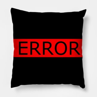 Error Black Pillow