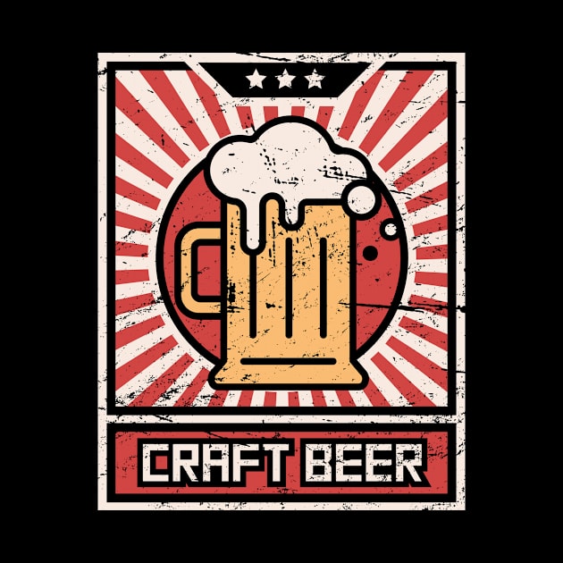 Drink CRAFT BEER | Propaganda by Wizardmode