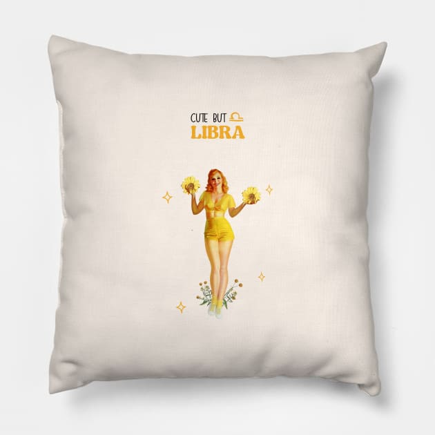 Cute but Libra Pillow by Vintage Dream