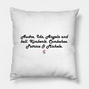 Patron Saints of Black Feminism Pillow