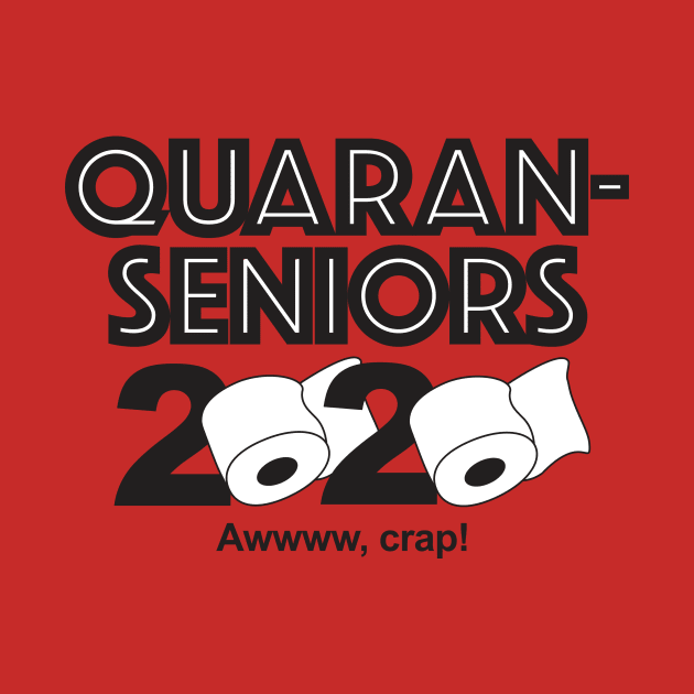 Quaran-Seniors 2020 by PollyWog's