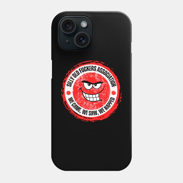 Silly Old Fuckers Asociation - We came, We Saw, We Napped Phone Case by Daz Art & Designs