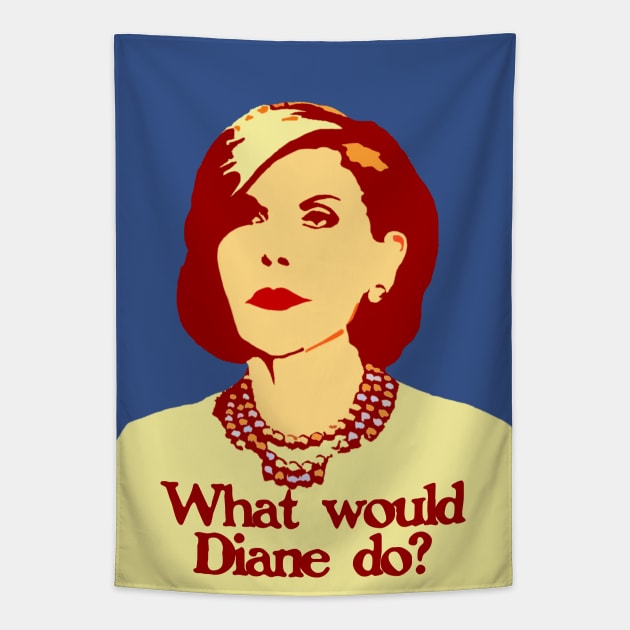 What Would Diane Do? Tapestry by RandomGoodness