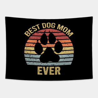 Best Dog Mom Ever Tapestry