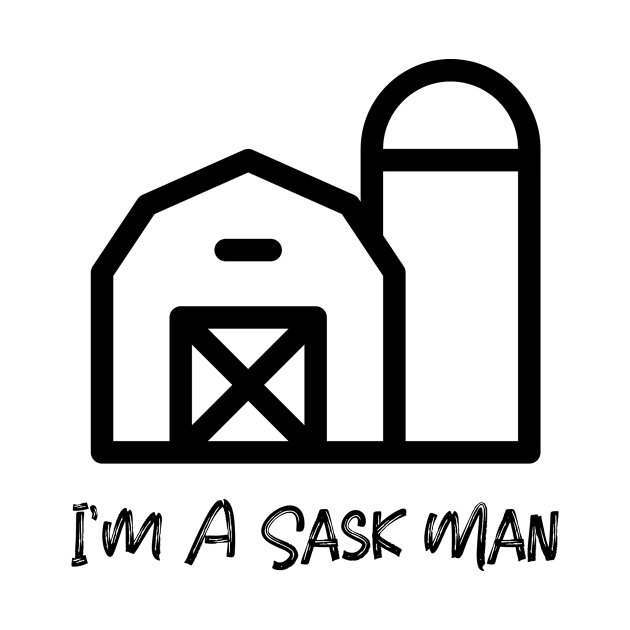 I'm a Sask Man by Canada Tees