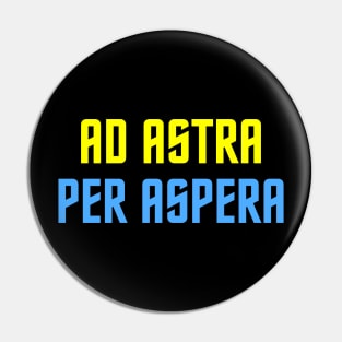 Ad Astra Per Aspera Pin