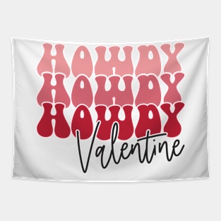 Howdy Valentine Tapestry