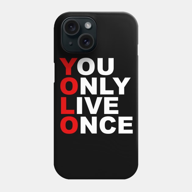 YOLO Phone Case by TheCosmicTradingPost