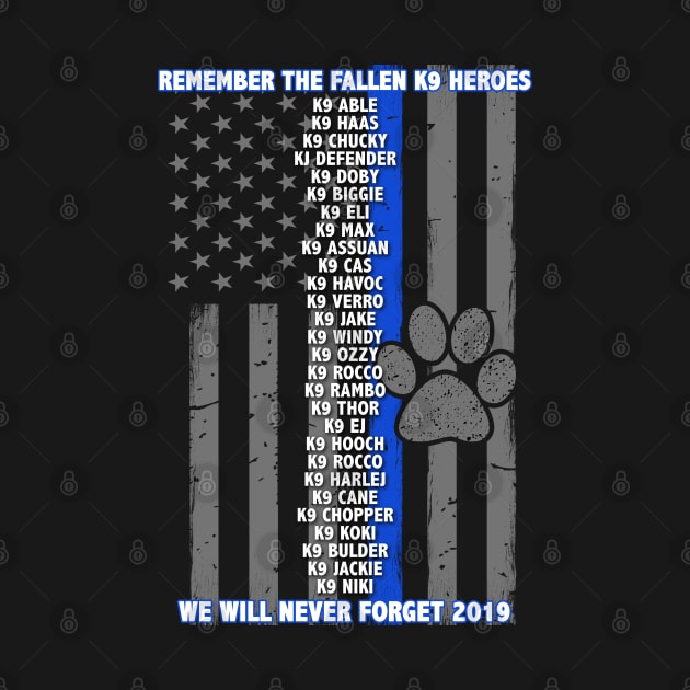 2019 Police K9 Memorial - Thin Blue Line Family by bluelinemotivation