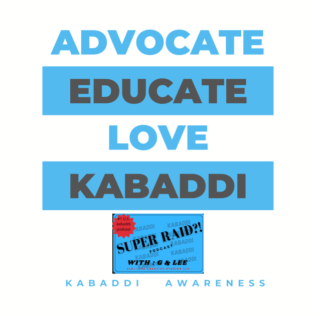 Love Kabaddi by Super Raid Podcast