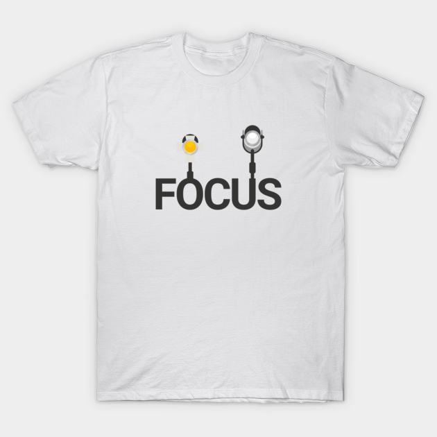 Discover Have a focus in life - Focused In Life - T-Shirt