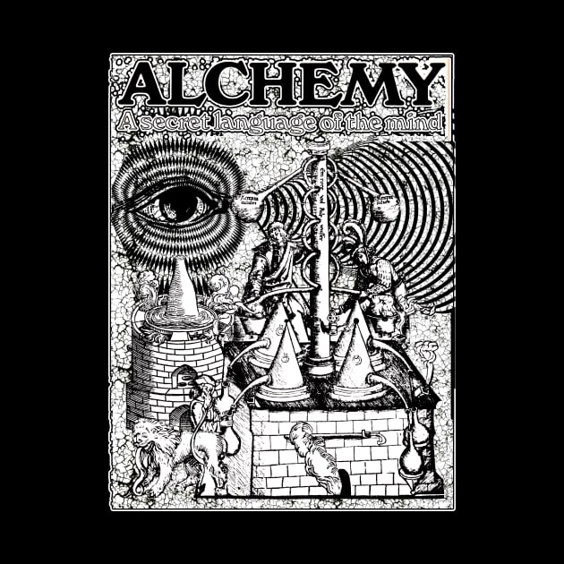 Alchemy the Secret Language of the Mind Alchemist All Seeing eye by Esoteric Origins