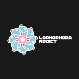 Lophophora Addict Logo T-Shirt