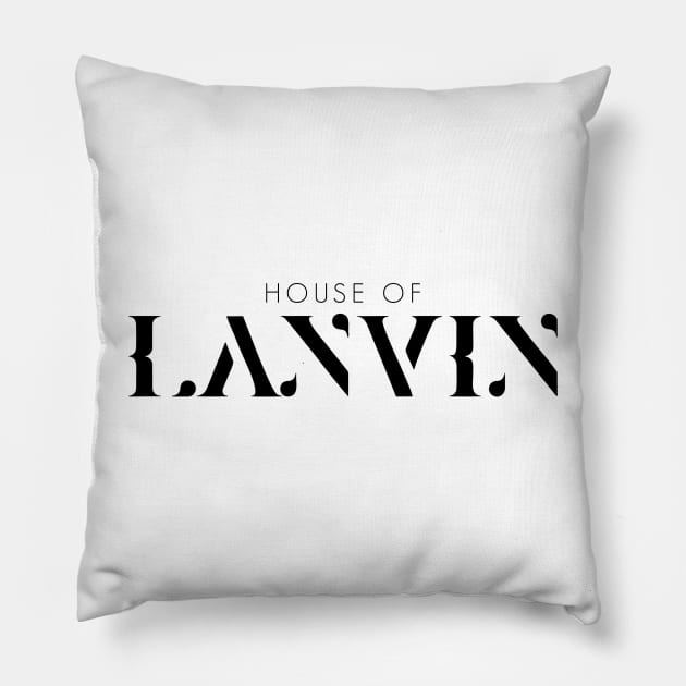 House of Lanvin Pillow by giadadee