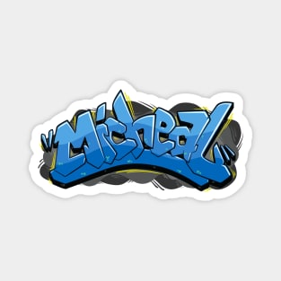 Micheal name graffiti Magnet