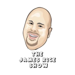 James Rice Show T-Shirt