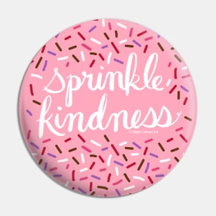 Sprinkle Kindness - be kind donuts inspirational quote Pin