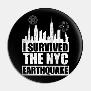 I Survived The NYC Earthquake Pin