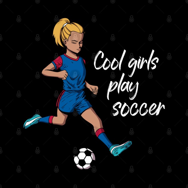 Cool girls play soccer by Modern Medieval Design