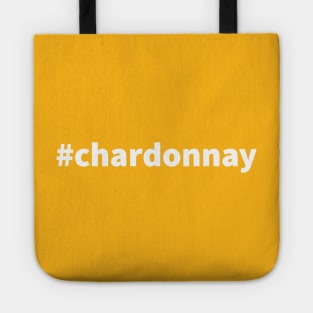 Hashtag Grapes: Chardonnay (white text) Tote