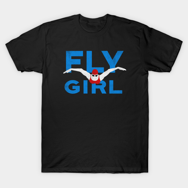 Discover Fly Girl Women Swimming - Womens Swimming - T-Shirt