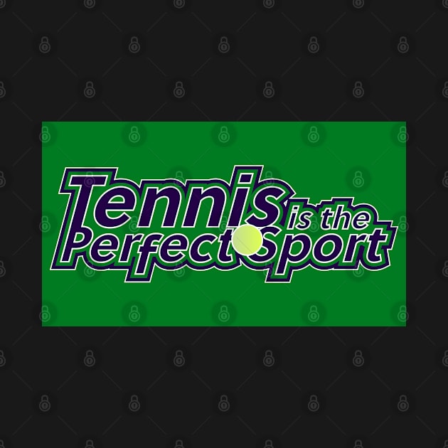 Tennis is the Perfect Sport by Jokertoons