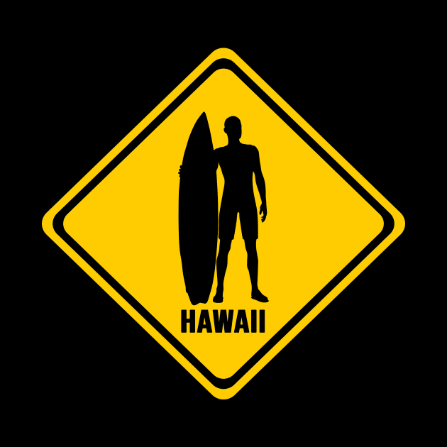 Cool Hawaiian Surfer, Hawaii Sign, Hawaii by Jakavonis