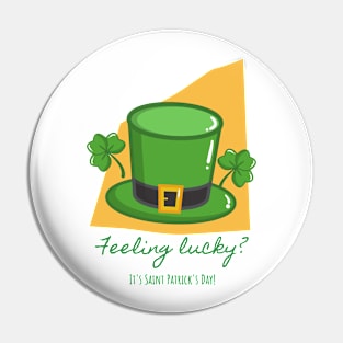 feeling lucky? - st patrick day Pin