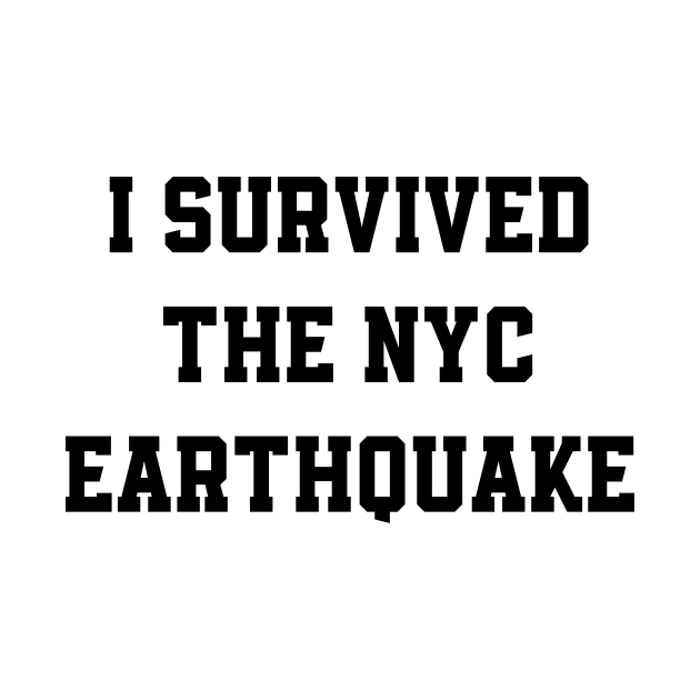 I Survived The Nyc Earthquake by semrawud