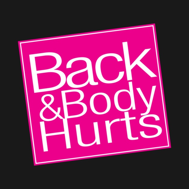 Back And Body Hurts by Rubem