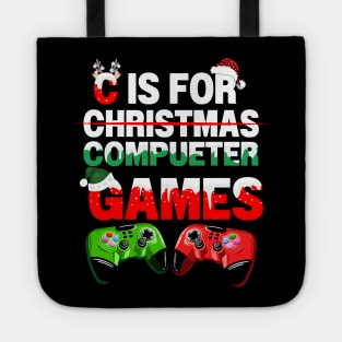 C Is For Computer Games Gamer Christmas Gaming Boys Men Tote