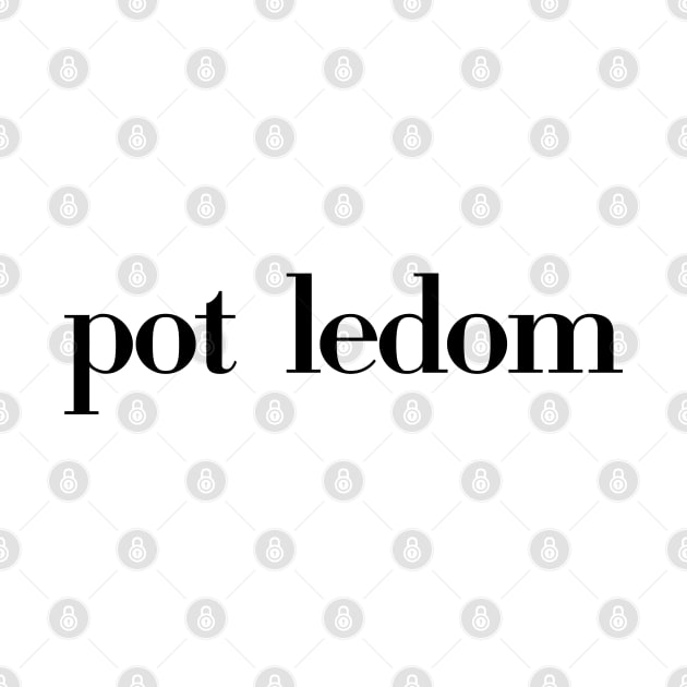 Pot Ledom (Black) by inotyler