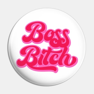 Boss Bitch Pink Aesthetic Pin