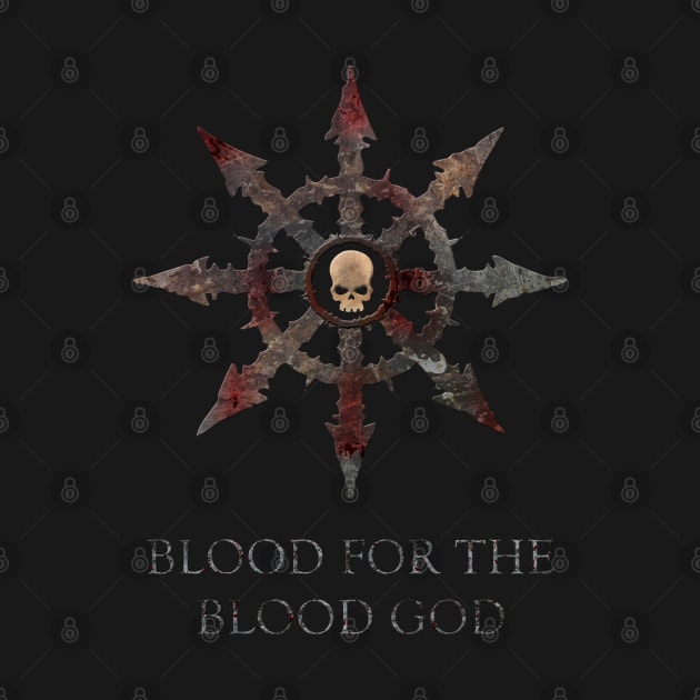 Blood for the Blood God Metal War for Chaos by Briansmith84