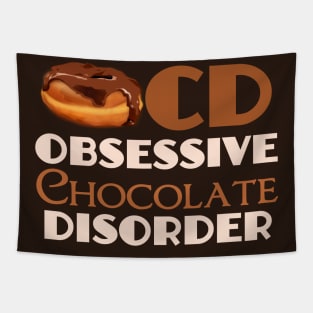 Obsessive Chocolate Disorder Tapestry