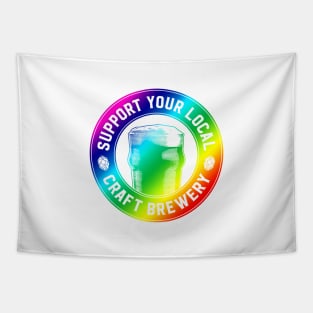 Support Your Local Craft Brewery (rainbow) Tapestry