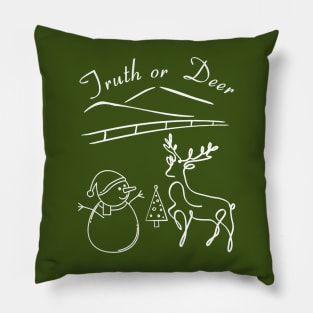 Truth or Deer Pillow