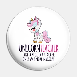 'Unicorn Teacher' Cute Teacher Magical Pin