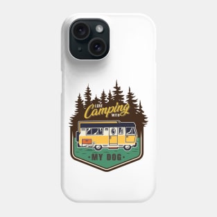 Happiness Is Camping With My Dog Phone Case