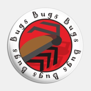 Bugs Pin