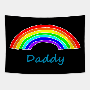 Daddy Rainbow for Fathers Day Tapestry