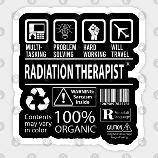 Radiation Therapist T Shirt Custom Graphic Multitasking Job Gift Item Tee Radiation Therapist Sticker Teepublic
