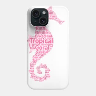 Big Pink Seahorse Shape Word Cloud Art Phone Case