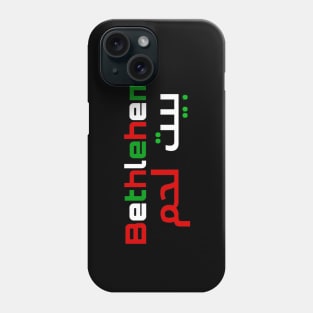 Bethlehem Palestine Phone Case