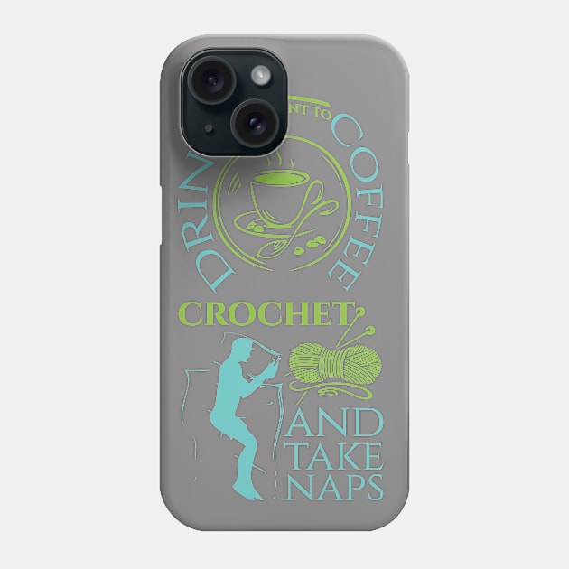 Crochet Coffee Naps Phone Case by veerkun