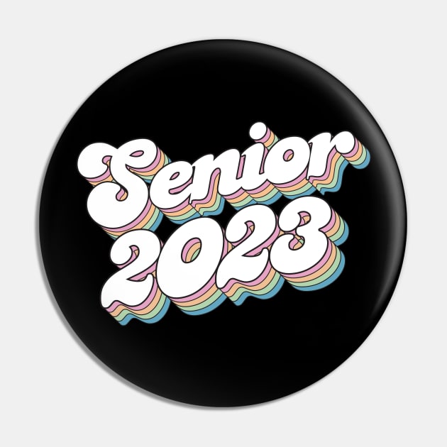 Senior 2023 Pin by  Funny .designs123